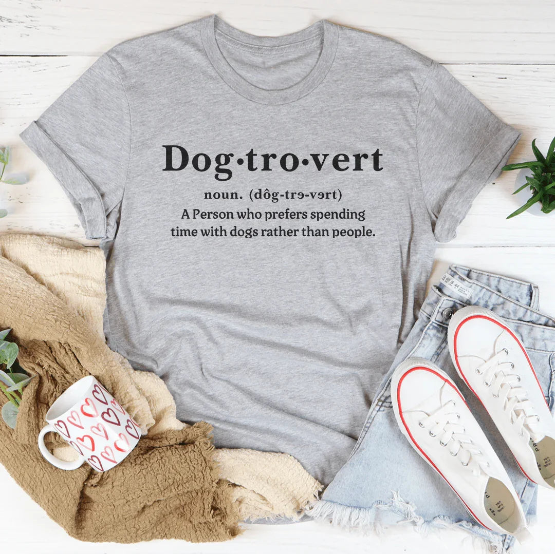 Dog Tro vert A Person Who Prefers Spending Time Tee