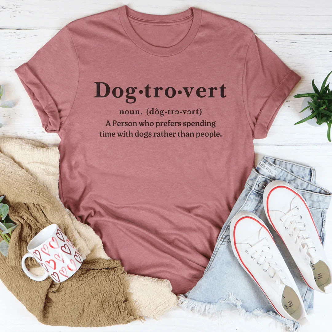 Dog Tro vert A Person Who Prefers Spending Time Tee